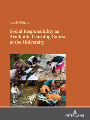 cover image of Social Responsibility as Academic Learning Course at the University